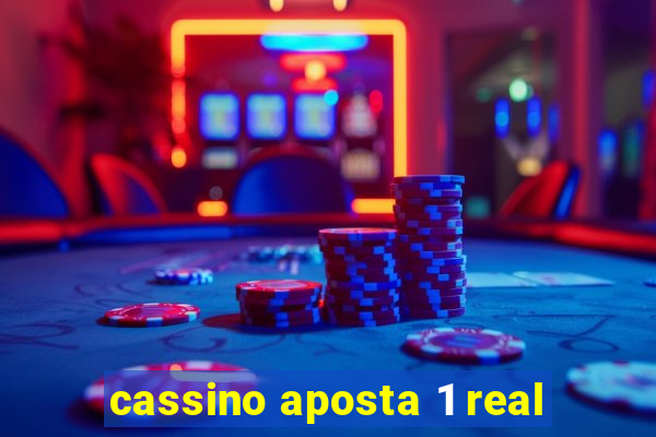 cassino aposta 1 real